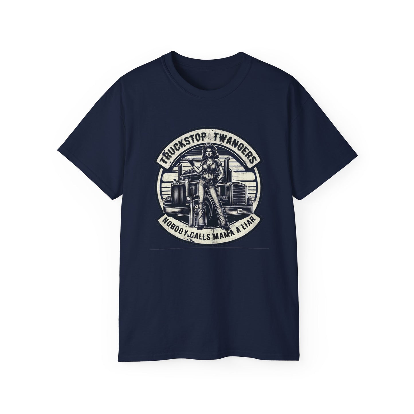 Truckstop Twangers - Nobody Calls Mama a Liar  Country music Tennessee T-shirt Mountain Hollow vintage trucker truckstop truck guitar USA