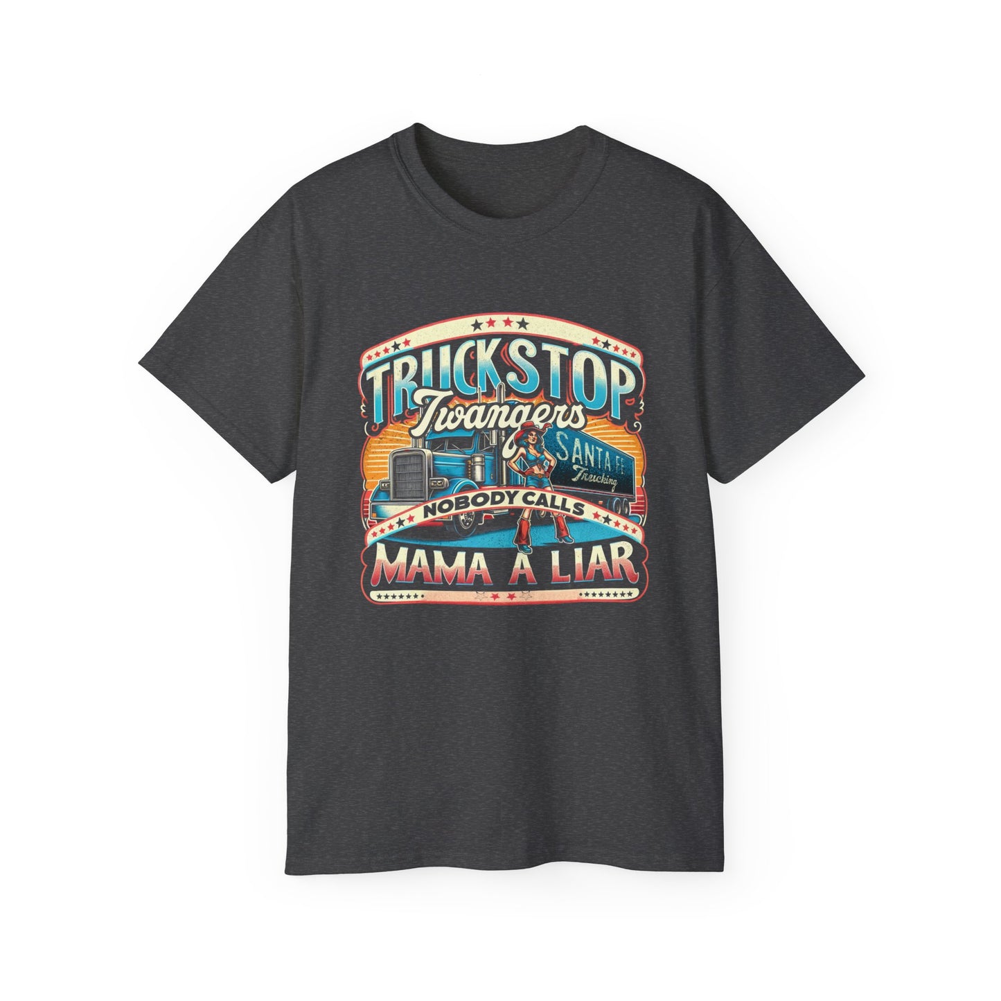 Truckstop Twangers "Nobody Calls Mama A Liar" band country music Tennessee T-shirt Mountain truckstop outdoors vintage trucker truck custom USA