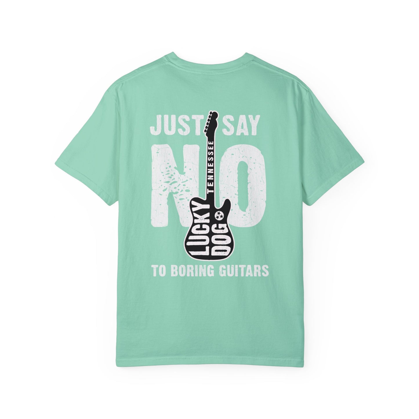 PREMIUM Comfort Colors Lucky Dog Guitar T-shirt - Just Say No To Boring Guitars - Tennessee Guitar Company new 2023 USA